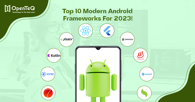 top-10-modern-android-frameworks-for-2023